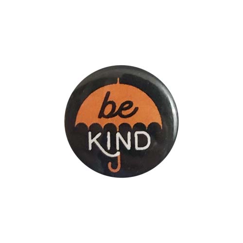 'Be Kind' Orange Umbrella Button - 1