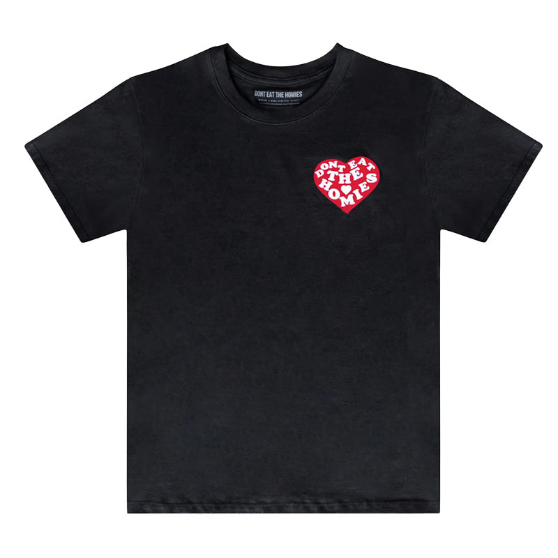 Don't Eat The Homies Heart T-Shirt - Black