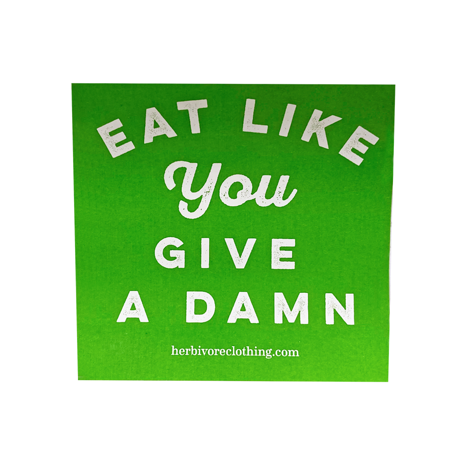 'Eat Like You Give a Damn' Green Sticker