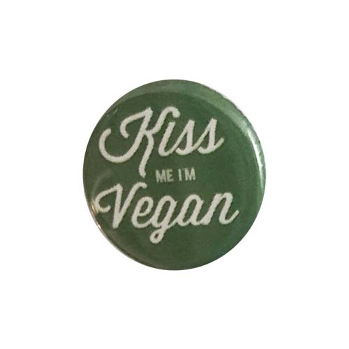 'Kiss Me I'm Vegan' Button