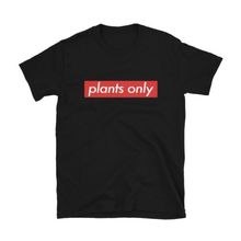 Load image into Gallery viewer, &#39;Plants Only&#39; Black Unisex T-Shirt
