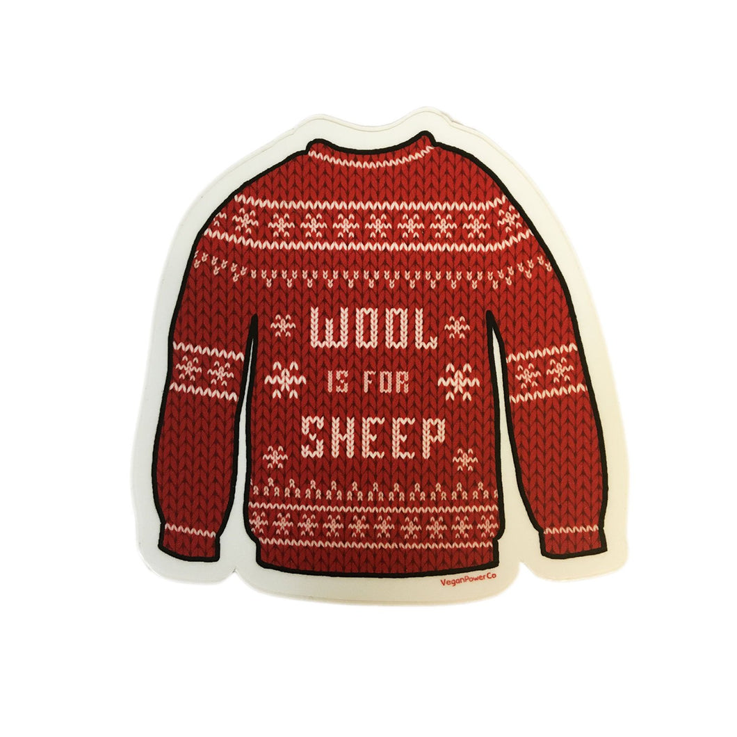 Vegan Power Co 'Wool is for Sheep' Sticker