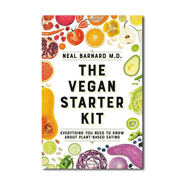 The Vegan Starter Kit by Dr. Neal Barnard, MD