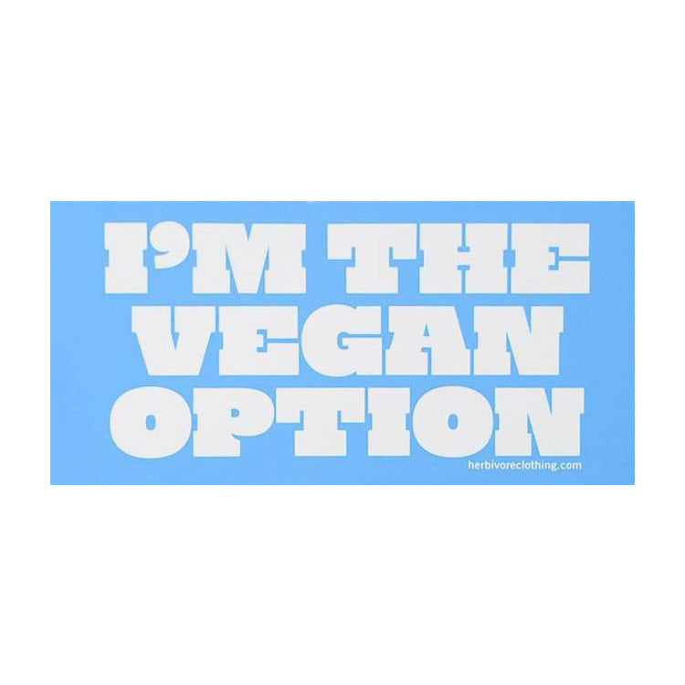 'I'm The Vegan Option' Blue Bumper Sticker