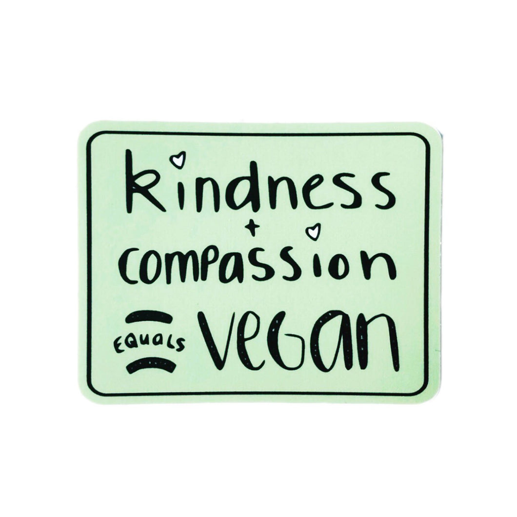 'Kindness + Compassion' Sticker - Green