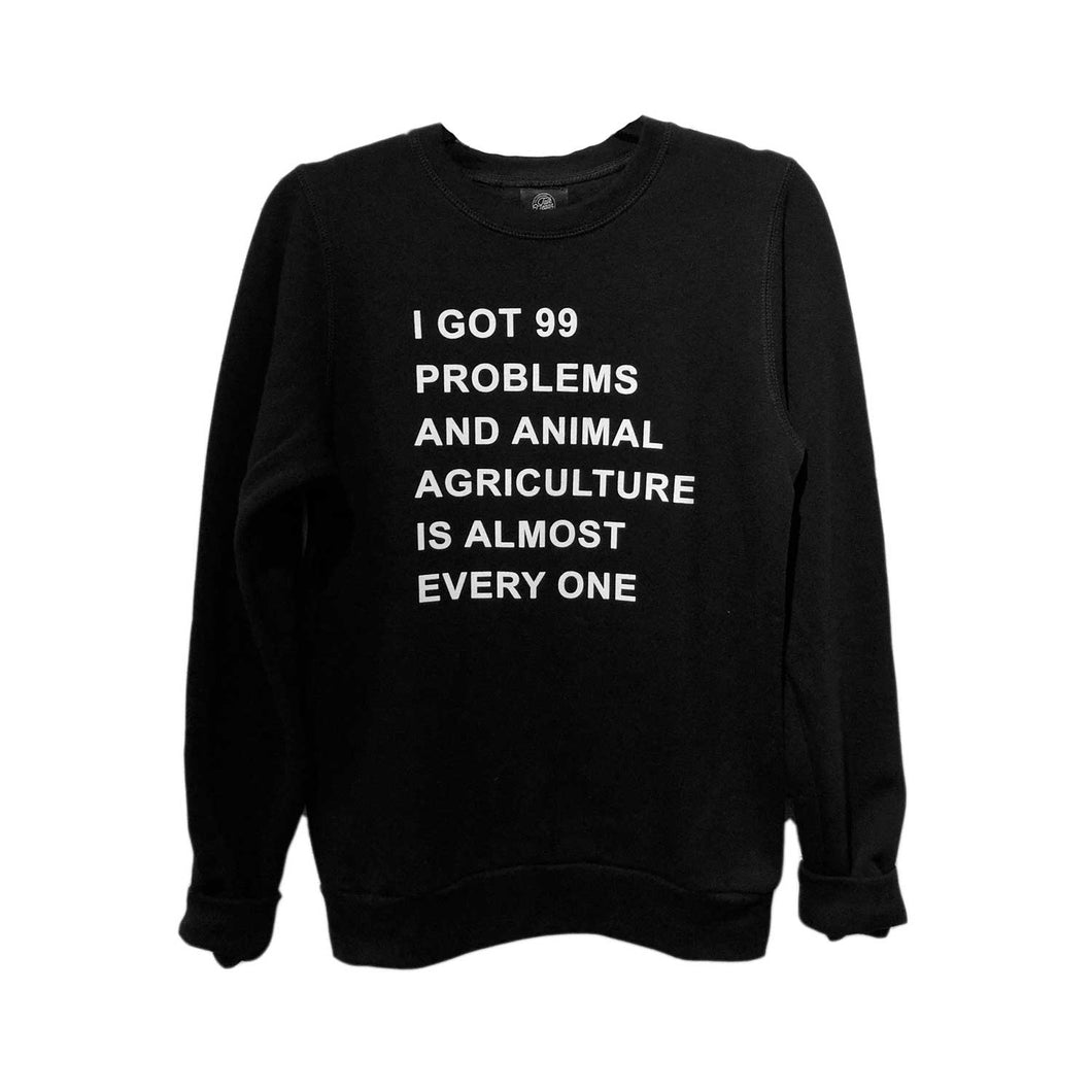 '99 Problems' Black Unisex Crew Neck Sweater